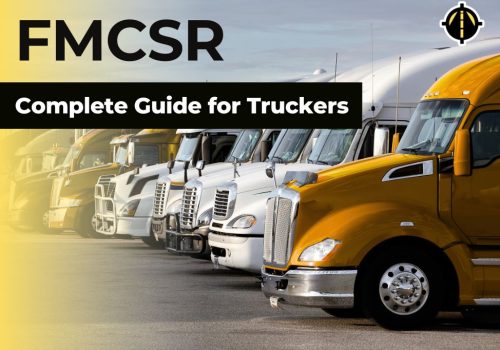 Federal Motor Carrier Safety Regulations (FMCSR)